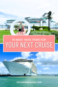 These are my Top 10 Must Haves for your next cruise